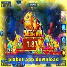 pixbet app download